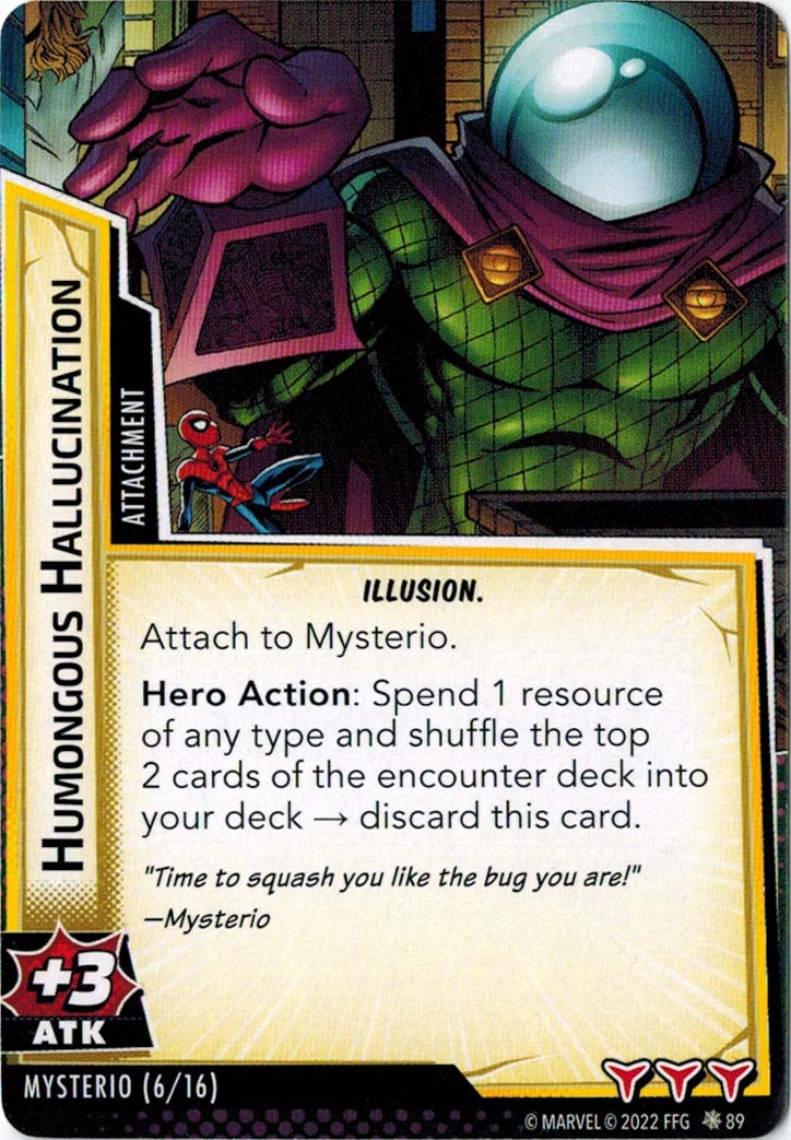 Humongous Hallucination