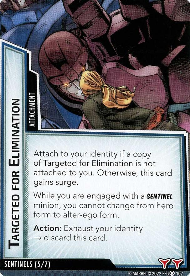 Targeted for Elimination